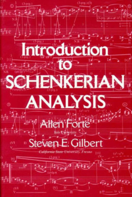 Introduction to Schenkerian Analysis: Form and Content  - Paperback NEW Forte, A