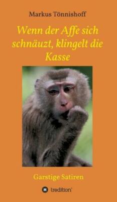 Wenn Der Affe Sich Schn?Uzt, Klingelt Die Kasse