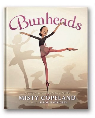 Bunheads by Misty Copeland: New