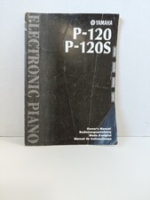Yamaha P-120 / P-120S Pianoforte Elettronico Tastiera Digitale Manuale Originale del Proprietario.