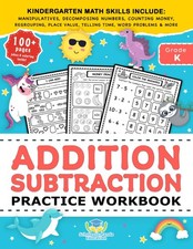 Addition Subtraction Practice Workbook: Kindergarten Math Workbook Age 5-7 ...