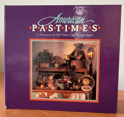 American Pastimes Treasury of Old Time Crafts Ideas Vintage 1988 Binder DIY 
