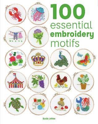 100 Essential Embroidery Motifs, Susie Johns,  Pap