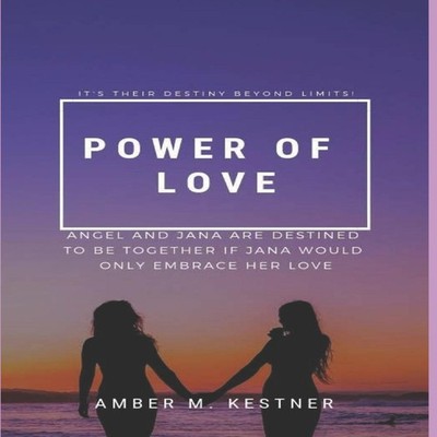 Power Of Love Amber M. Kestner Paperback Amazon Digital Services