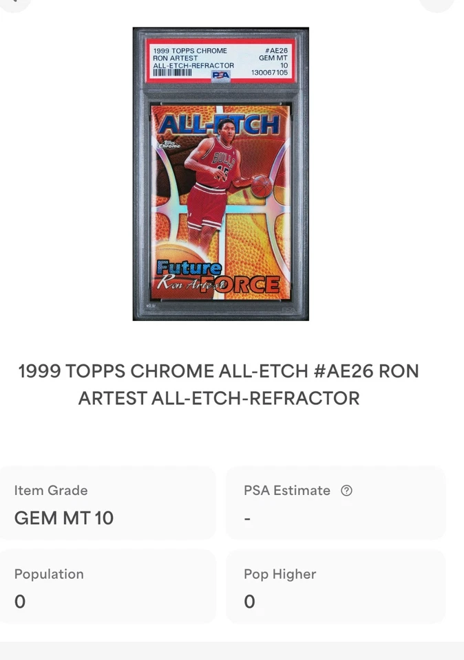 1999 TOPPS CHROME ALL-ETCH RON ARTEST ALL-ETCH-REFRACTOR PSA 10 POP 1 AE26 - Image 3 of 4