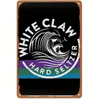 White Claw Hard Sizer Vintage Poster Tin Metal Signs Home Décor 8x12