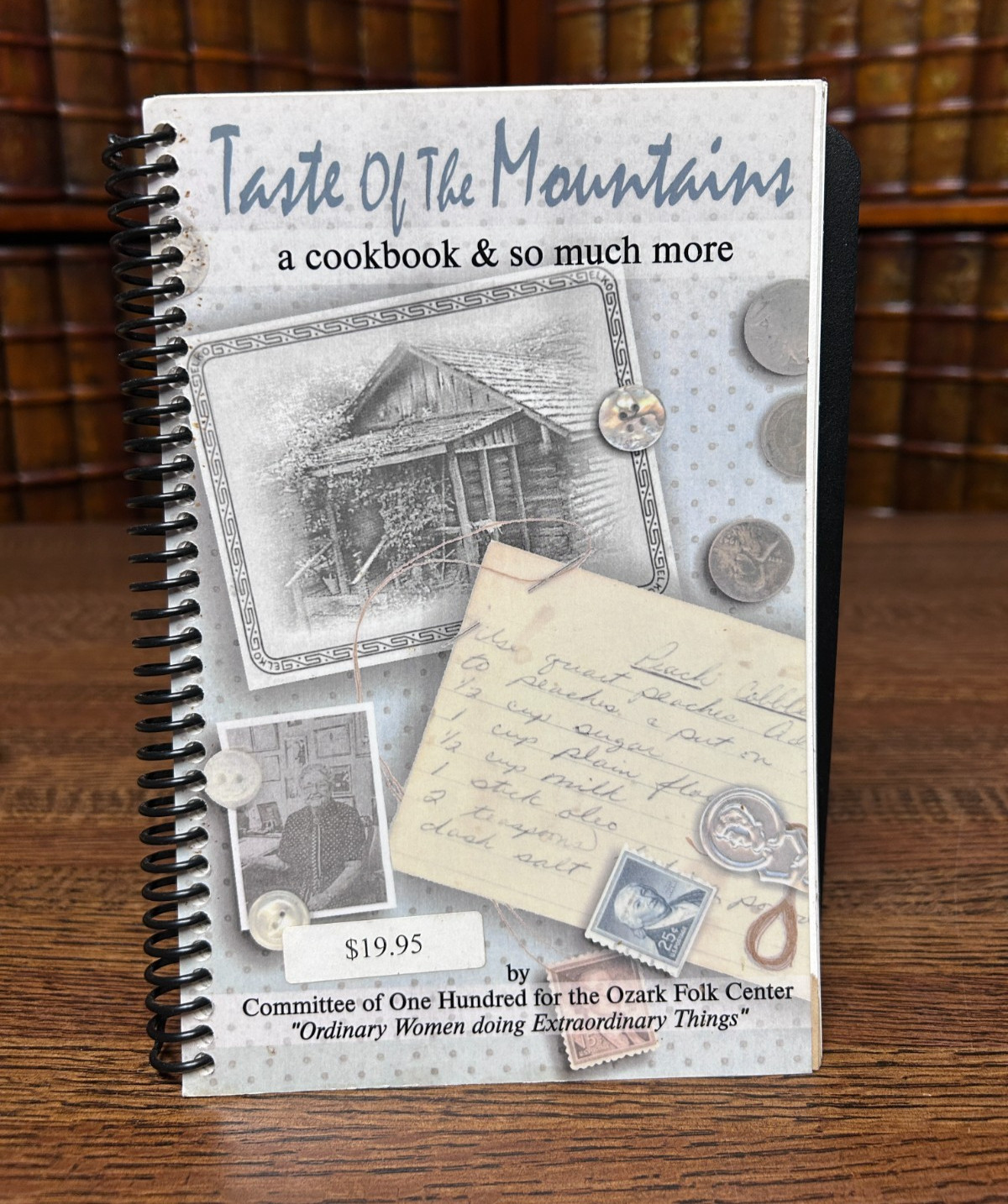 Taste of the Mountains, Ozark Folk Center (Mountainview, Arkansas) Cookbook