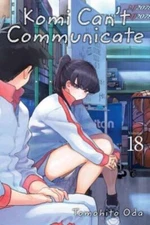 Komi Can't Communicate, Vol. 18 Paperback Tomohito Oda