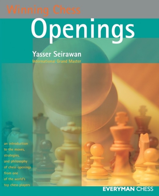 Winning Chess Openings by Yasser Seirawan (Paperback Book)