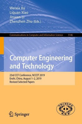 Computer Engineering and Technology | Weixia Xu (u. a.) | Taschenbuch | x | 2019