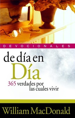 De día en día: 365 verdades por las cuales vivir (Emocionales) (Spanish Ed...
