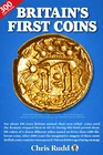 Britain’s First Coins by Chris Rudd | Metal Detecting & Coin ID Book