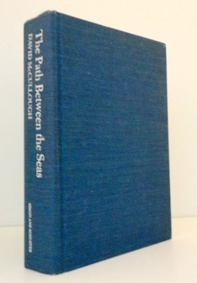 The Path Between the Seas: The Crea..., McCullough, Dav