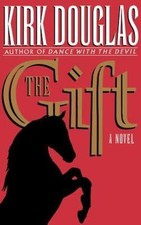 The Gift - hardcover, Kirk Douglas, 0446516945