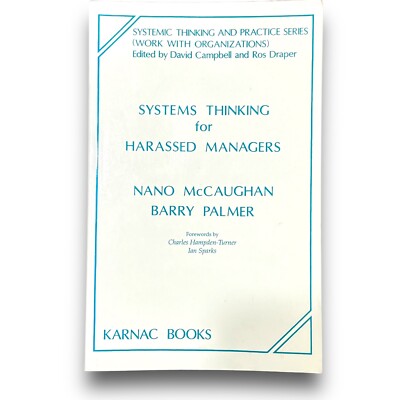 Systems Thinking for Harassed Managers by Nano McCaughan, Barry Palmer book