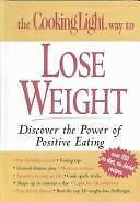 Cooking Light Way To Lose Weight - hardcover Cain, Ann C., Compiled By