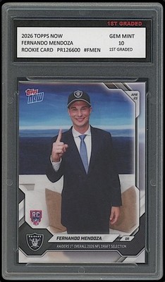 Fernando Mendoza 2026 Topps Now Draft Night Raiders Rookie Card RC 1st Graded 10
