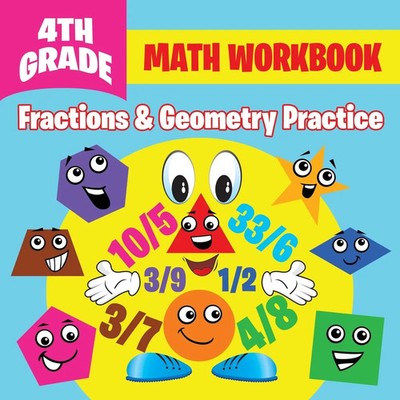 4th Grade Math Workbook Fractions & Geometry Practice Baby Taschenbuch Englisch