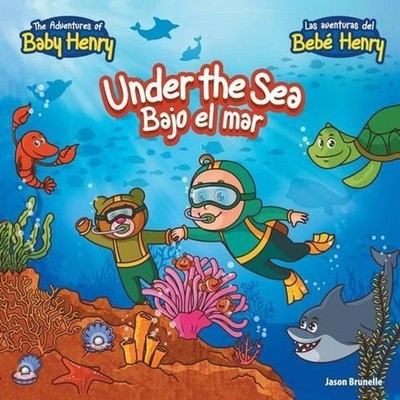 Under the Sea: Bajo El Mar by Jason Brunelle (Multiple Languages) Paperback Book