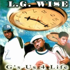 L G WISE - Gs Us 4 Life - CD - **BRAND NEW/ST...