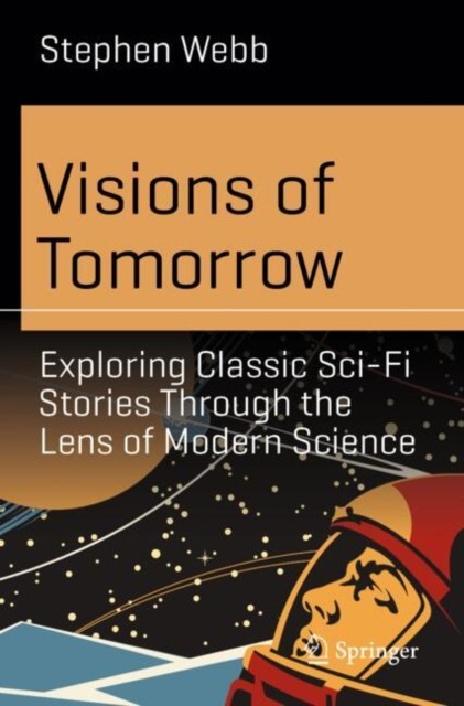 Visions of Tomorrow by Stephen Webb PAPERBACK - Image 4