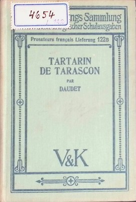 Tartarin de Tarascon Prosateurs Francais, 122. Lieferung, Ausgabe B Daudet, Alph
