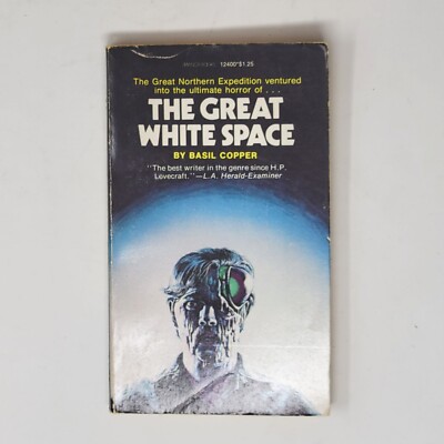 BASIL COPPER SIGNED PB 1ST - The Great White Space 1976 (Paperbacks From Hell)