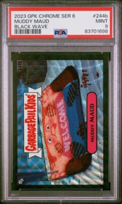 2023 Garbage Pail Kids Chrome Series 6 Muddy Maud 244b Black Wave Refractor /99