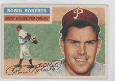 1956 Topps Robin Roberts (Gray Back) #180 HOF 4y8
