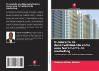 Gnahoua Olivier Moroko | O Conceito De Desenvolvimento Como Uma Ferramenta De...
