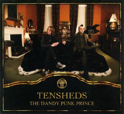 Tensheds - Dandy Punk Prince - Used CD - F6999z