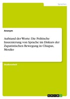 Anonym | Aufstand Der Worte: Die Politische Inszenierung Von Sprache Im...