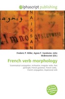 Frederic P. Miller (U. A.) | French Verb Morphology | Taschenbuch | Englisch