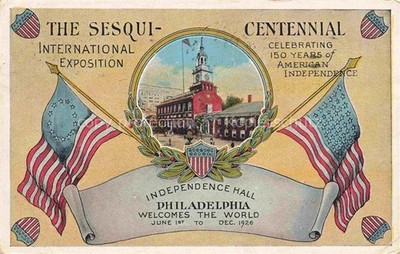 PHILADELPHIA  Pennsylvania USA Independence Hall The Sesqui-Centennial Internati