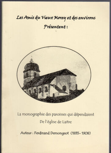 Monographie Molay La Rochelle Cintrey Malvillers  Roche Morey Lavigney Preigney - Bild 1 von 2
