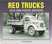 Reo Trucks 1910-1966 Photo Archive