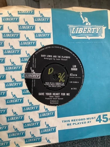 Gary Lewis and the playboys    Save your heart for me     7”. 1965 . Liberty