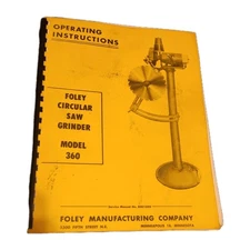 Foley Belsaw Circular Saw Grinder Model 360 Operating Instructions Manual