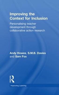 Improving the Context for Inclusion: Personalising Teacher Development through C