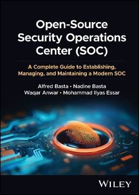 Open-Source Security Operations Center (SOC), Bas