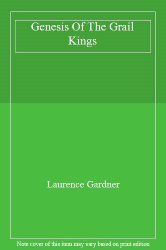 Genesis Of The Grail Kings by Laurence Gardner (PB 2009) - Image 3