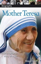 Mother Teresa (DK Biography) by Maya Gold; DK