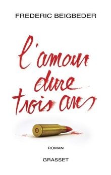 Lamour dure trois ans von Beigbeder, Frédéric | Buch | Zustand sehr gut