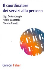 DE AMBROGIO, CASARTELLI, CINOTTI - Il coordinatore dei servizi alla persona 2021