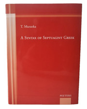A Syntax of Septuagint Greek - T. Muraoka - P...