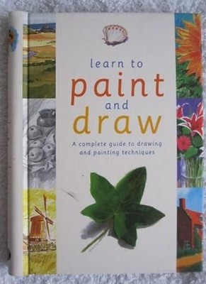 Learn to Paint and Draw,- 9781405456272
