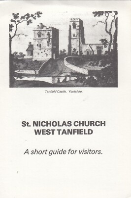 Ein Besucherführer für die St. Nicholas Kirche West Tanfield bei Ripon North Yorkshire