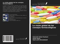 Salumeh Sehat Kashani (U. A.) | La VisióN Global De Los Consejos FarmacolóGicos