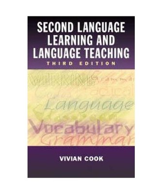 Second Language Learning and Language Teaching, Vivian Cook