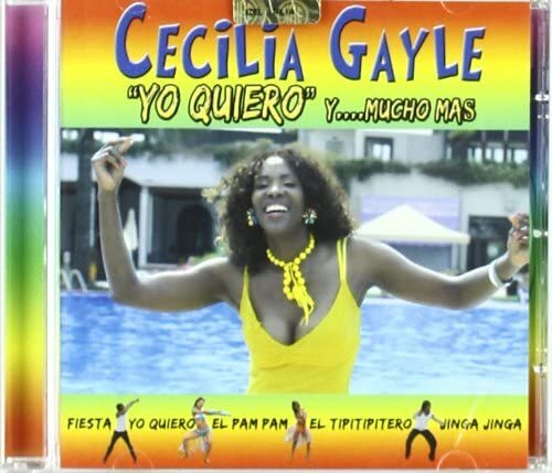 Cecilia Gayle  - Yo Quiero Y...mucho Mas - Cd